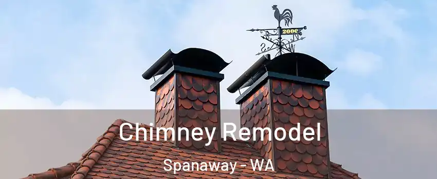  Chimney Remodel Spanaway - WA