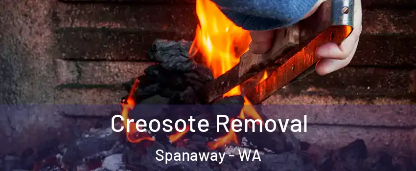  Creosote Removal Spanaway - WA