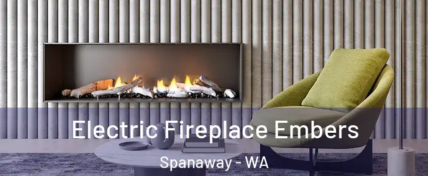  Electric Fireplace Embers Spanaway - WA