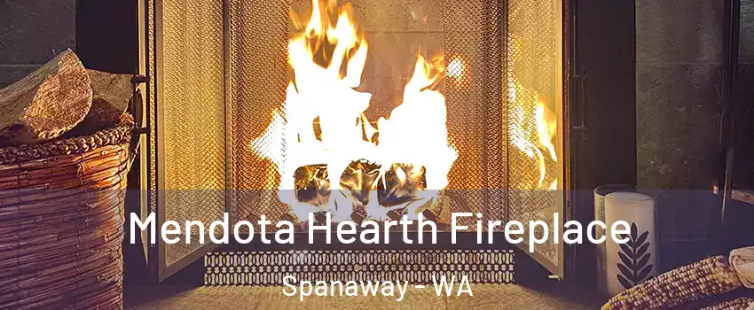  Mendota Hearth Fireplace Spanaway - WA